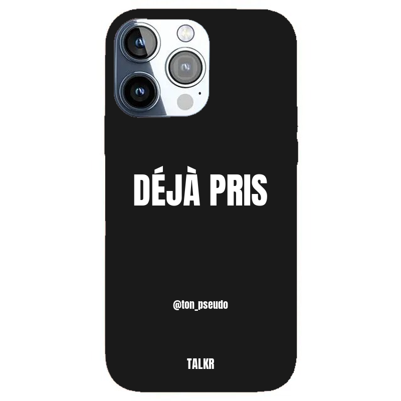 Coque iPhone personnalisée - DÉJÀ PRIS - TALKR